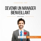 Devenir un manager bienveillant (MP3-Download)