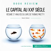 Résumé du livre "Le capital au XXIe siècle" de Thomas Piketty (MP3-Download)