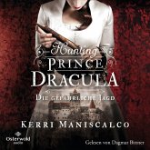 Hunting Prince Dracula (Die grausamen Fälle der Audrey Rose 2) (MP3-Download) Hunting Prince Dracula (Die grausamen Fälle der Audrey Rose 2) (MP3-Download)