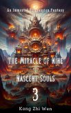 The Miracle of Nine Nascent Souls (eBook, ePUB)