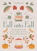Fall into Fall (eBook, ePUB) Fall into Fall (eBook, ePUB)