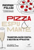 Pizza & Espumante (eBook, ePUB) Pizza & Espumante (eBook, ePUB)
