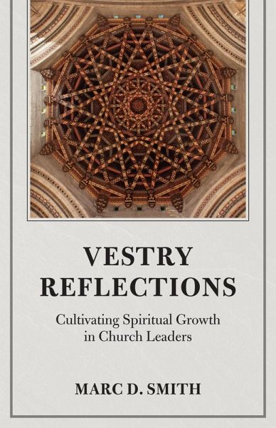 Vestry Reflections (eBook, ePUB) Vestry Reflections (eBook, ePUB)