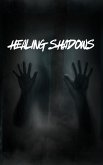Healing Shadows (eBook, ePUB)