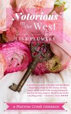 Notorious in the West (Morrow Creek, #10) (eBook, ePUB)