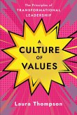 A Culture of Values (eBook, ePUB) A Culture of Values (eBook, ePUB)