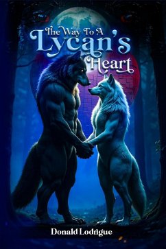 Cover The Way to a Lycan's Heart (eBook, ePUB)