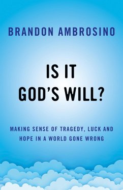 Is It God's Will? (eBook, ePUB) - Ambrosino, Brandon