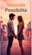 Seconda Possibilità (eBook, ePUB) - Bild 1