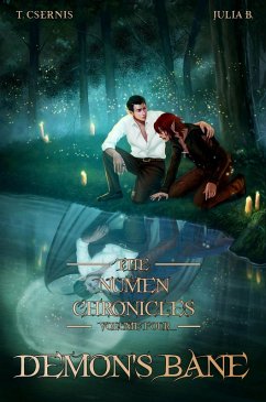 Cover The Numen Chronicles   Volume Four: Demon's Bane [No Accent Edition] (The Numen Chronicles [No Accent Edition], #4) (eBook, ePUB)