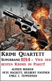 Krimi Quartett Sonderband 1014 (eBook, ePUB) Krimi Quartett Sonderband 1014 (eBook, ePUB)
