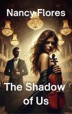 The Shadow of Us (eBook, ePUB)