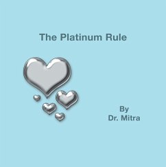 The Platinum Rule (eBook, ePUB) - Mitra
