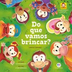 Macakids - Do que vamos brincar? (eBook, ePUB)
