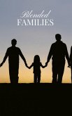 Blended Families (eBook, ePUB) Blended Families (eBook, ePUB)