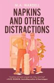 Napkins and Other Distractions (eBook, ePUB)