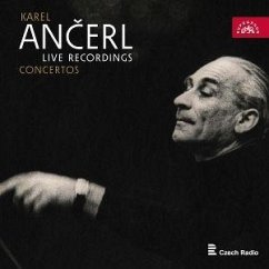 Cover Karel Ancerl - Live Recordings: Concertos