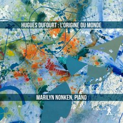 Dufourt: L'Origine Du Monde - Haas,Jonathan/Nonken,Marilyn/Nyu Contemporary Musi