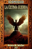 La última guerra (Kompendium, #20) (eBook, ePUB)