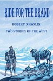 Ride for the Brand (eBook, ePUB)