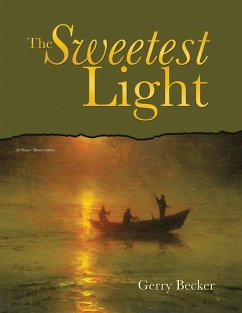The Sweetest Light (eBook, ePUB)