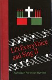 Lift Every Voice and Sing II Pew Edition (eBook, ePUB) Lift Every Voice and Sing II Pew Edition (eBook, ePUB)