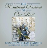 The Wondrous Seasons of Our Lives (eBook, ePUB)