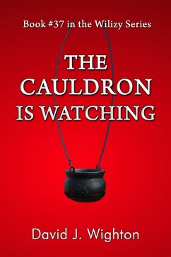 Cover The Cauldron Is Watching (Wilizy, #37) (eBook, ePUB)