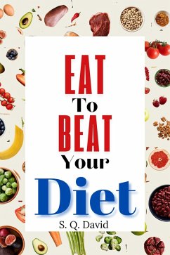Cover Eat To Beat Your Diet (eBook, ePUB)
