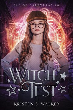 Cover Witch Test (Fae of Calaveras, #4) (eBook, ePUB)