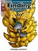 Finding Alphabet A to Z 2 (Twinkie PreSchool, #6) (eBook, ePUB)