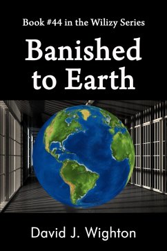 Cover Banished to Earth (Wilizy, #44) (eBook, ePUB)