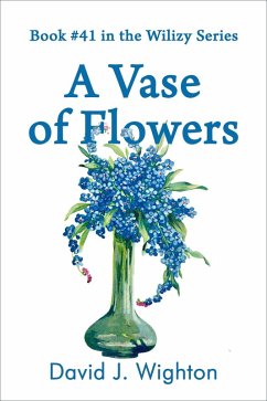 Cover A Vase of Flowers (Wilizy, #41) (eBook, ePUB)