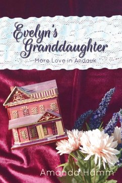 Evelyn's Granddaughter (More Love in Andauk, #1) (eBook, ePUB) Cover Evelyn's Granddaughter (More Love in Andauk, #1) (eBook, ePUB)