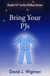 Bring Your Pjs (Wilizy, #27) (eBook,... - Bild 1