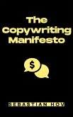 The Copywriting Manifesto (eBook, ePUB)