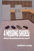 4 Missing Shoes: What Should Gavin Do Next? (eBook, ePUB)
