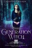 Third Generation Witch: Applications (Santa Cruz Witch Academy, #1) (eBook, ePUB)