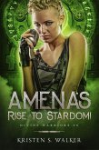 Amena's Rise to Stardom! (Divine Warriors, #1) (eBook, ePUB) Amena's Rise to Stardom! (Divine Warriors, #1) (eBook, ePUB)
