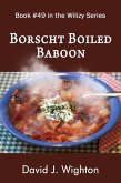 Borscht Boiled Babboon (Wilizy, #49) (eBook, ePUB)