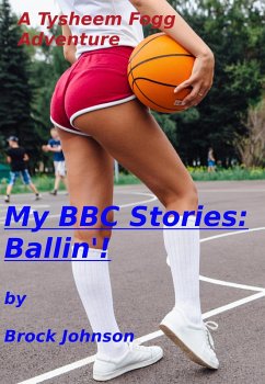 My BBC Stories: Ballin'! (eBook, ePUB) - Johnson, Brock