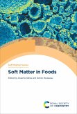 Soft Matter in Foods (eBook, ePUB)