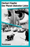 Der Planet diskreter Liebe (eBook, ePUB) Der Planet diskreter Liebe (eBook, ePUB)