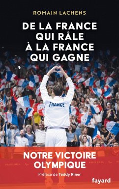 Cover De la France qui râle à la France qui gagne (eBook, ePUB)