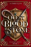 A Quest of Blood and Stone (The Seod Croi Chronicles, #1) (eBook, ePUB) A Quest of Blood and Stone (The Seod Croi Chronicles, #1) (eBook, ePUB)
