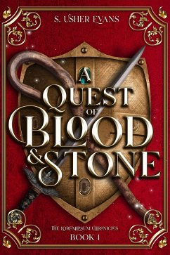 A Quest of Blood and Stone (eBook, ePUB) - Evans, S. Usher