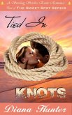 Tied in Knots (Tied Together, #2) (eBook, ePUB) Tied in Knots (Tied Together, #2) (eBook, ePUB)