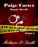 Paige Carter: Deputy Sheriff Season 6 (Crime Blog, #6) (eBook, ePUB)