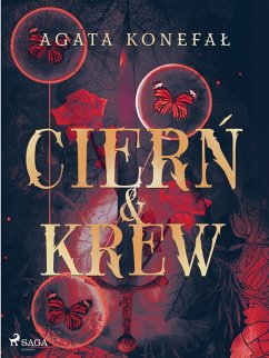 Ciern i Krew. Dylogia Rózy tom 1 (eBook, ePUB) - Konefal, Agata