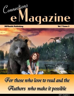 Connections eMagazine Vol 7 Issue 3 (Connections eZine, #15) (eBook, ePUB) - MPSmithPublishing